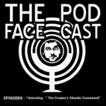 The Face Pod Cast