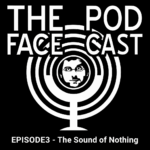 The Face Pod Cast