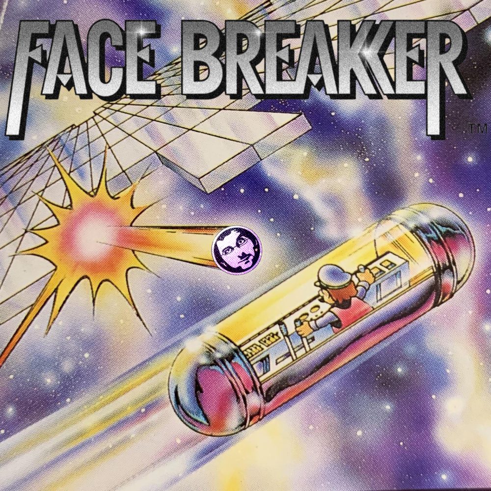 FACEBREAKER
